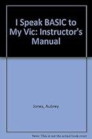 I Speak Basic to My Vic: Teacher's Manual, Exam Set and Twenty Student Texts 0810461692 Book Cover