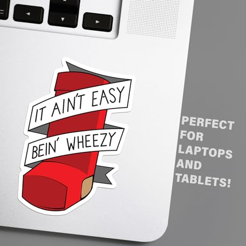 Sticker voiture résistant It Ain't Easy Bein' Wheezy 2 autocollants multi-supports - 3