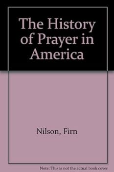 Hardcover History of Prayer in America Book