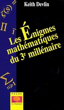 ENIGMES MATHEMATIQUES DU 3e MILLENAIRE: Les 7 grands problèmes non résolus à ce jour-Wow! eBook