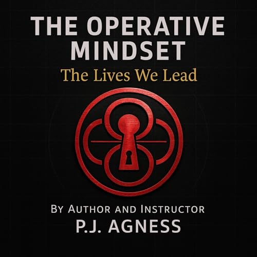 『The Operative Mindset: The Lives We Lead』のカバーアート