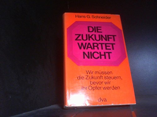 Preisvergleich Produktbild Die Zukunft wartet nicht