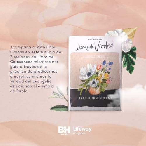 Image of Llenas de verdad - Estudio biblico con videos: La practica de predicarnos la Palabra de Dios en cada etapa de la vida (Spanish Edition)