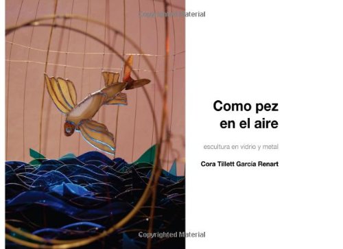Como pez en el aire: o sirena en la tina (Spanish Edition)