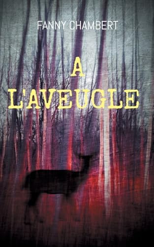 A l'aveugle