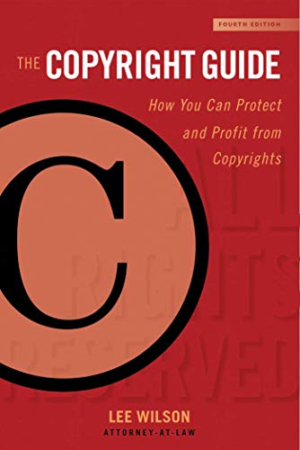 Télécharger The Copyright Guide: How You Can Protect and Profit from Copyright (Fourth Edition) (Allworth Intell Livre PDF Gratuit