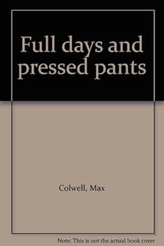 Hardcover Full days and pressed pants Book