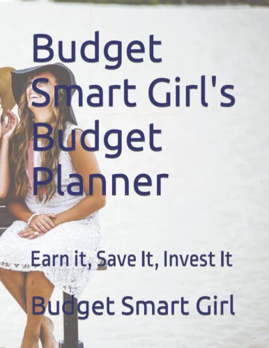 Budget Smart Girl's Budget Planner: Earn it, Save It, Invest It image 2