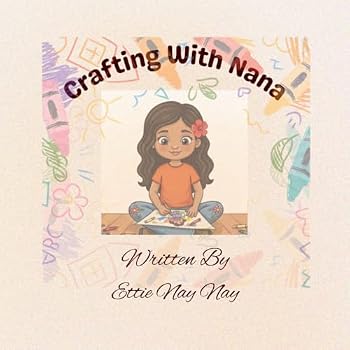 Crafting With Nana