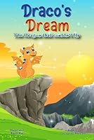 Draco's Dream: The Dragon That Couldn't Fly B0F63BDNFK Book Cover
