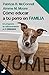 CÃ³mo educar a tu perro en familia: Un programa de 6 semanas para ti y para tu perro