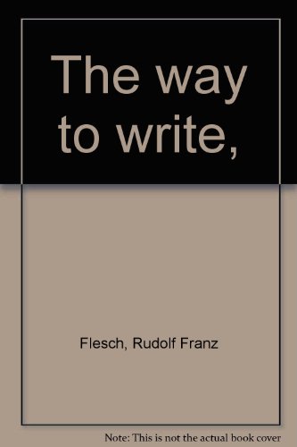 The way to write, B0006ART6M Book Cover