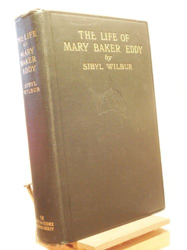 Life of Mary Baker Eddy 0875100066 Book Cover