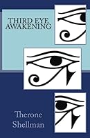 Third Eye Awakening 1480039012 Book Cover