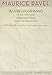 Maurice Ravel - Works for Piano (Les Editions Originales Durand: Salabert - Eschig)