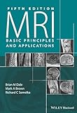MRI: Basic Principles and Applications