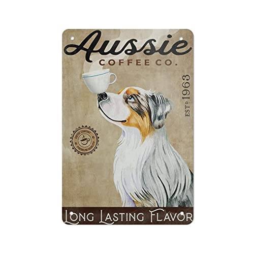 Targa in metallo vintage, a lunga durata, con scritta "Australian Shepherd Coffee", decorazione artistica da parete per casa, ufficio e casa colonica, decorazione per soggiorno e camera da letto, 20,3