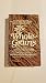 The Book of Whole Grains