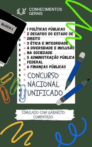 1 POLÍTICAS PÚBLICAS 2 DESAFIOS DO ESTADO DE DIREITO 3 ÉTICA E INTEGRIDADE 4 DIVERSIDADE E INCLUSÃO NA SOCIEDADE 5 ADMINISTRAÇÃO PÚBLICA FEDERAL 6 FINANÇAS ... E ENGENHARIA CONCURSO PÚBLICO UNIFICADO)