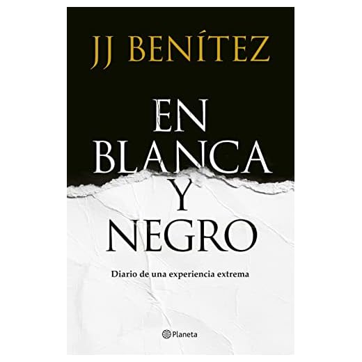 En Blanca y negro: Diario de una experiencia extrema (Biblioteca J. J. Benítez)