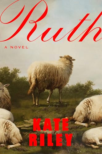 Ruth: A Novel view 2