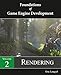 Foundations of Game Engine Development, Volume 2: Rendering