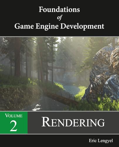 Foundations of Game Engine Development, Volume 2: Rendering view 2