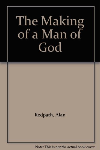 The Making of a Man of God B001F2CQ3Q Book Cover
