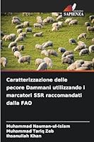 Caratterizzazione delle pecore Dammani utilizzando i marcatori SSR raccomandati dalla FAO 6209259189 Book Cover