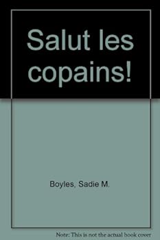 Unknown Binding Salut les copains! Book