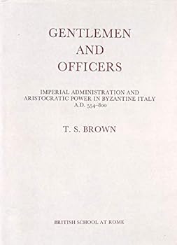 Hardcover Gentlemen and Officers:Imperial Administration & Aristocratic Power Book