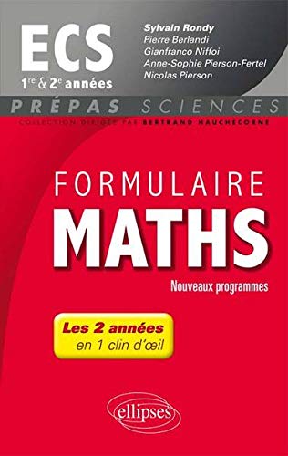 Télécharger Formulaire Maths ECS 1re et 2e Années En 1 Clin d'Oeil Programme 2014 PDF Ebook En Ligne