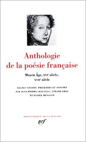 Anthologie de la poésie française Coffret en 2 volumes : Tome 1, Moyen Age, XVIe et XVIIe siècle ; Tome 2, XVIIIe, XIXe et XXe siècle: Du Moyen Âge au XXᵉ siècle