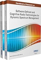 Handbook of Research on Software-Defined and Cognitive Radio Technologies for Dynamic Spectrum Management, MVB 2 1466665718 Book Cover