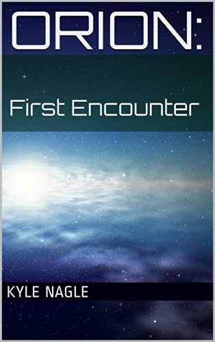 Orion:: First Encounter (English Edition)