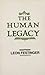 The  Human Legacy