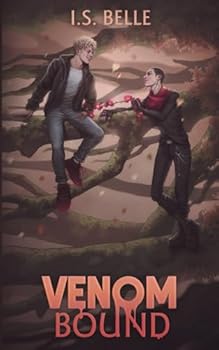 Venom Bound: a MM vampire romance (Book 2) (Blood Tethered) - Book #2 of the Blood Tethered