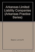 Arkansas Limited Liability Companies 0943099145 Book Cover