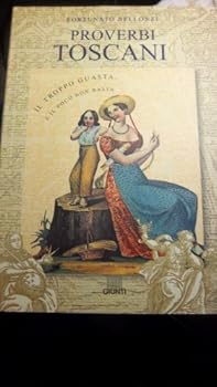 Paperback Proverbi Toscani (Italian Text) Book