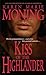 Kiss of the Highlander (The Highlander Series, Book 4)