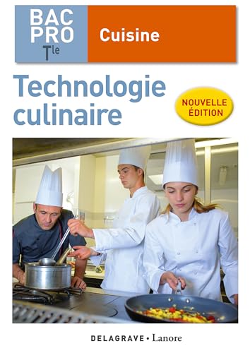 Technologie culinaire Tle Bac Pro Cuisine (2018) - Pochette élève