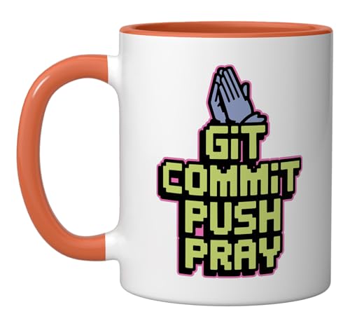 Git Commit Push Pray - Version Control Joke Ceramic Mug, Orange/White