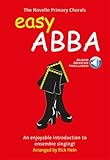 The Novello Primary Chorals: Easy Abba. Mixed Choir And Piano/Organ. Includes Audio Online