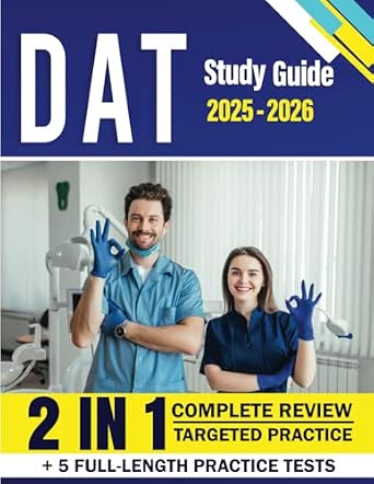 DAT Study Guide 2025-2026: An all-in-one resource with subject reviews ...