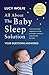 All About the Baby Sleep Solution: Your Questions Answered