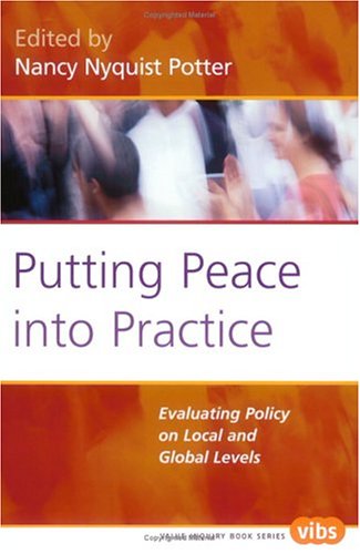 Putting Peace into Practice (Value Inquiry Book)