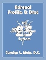 Adrenal Profile & Diet 1983577839 Book Cover