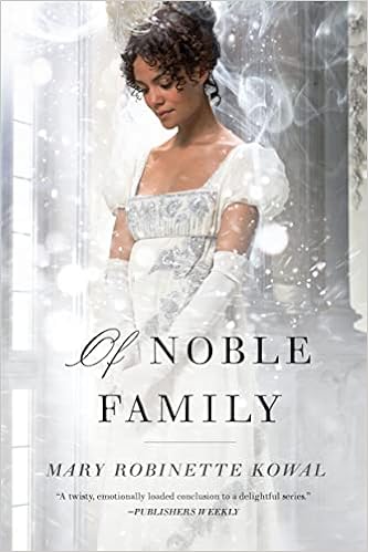 Of Noble Family (Glamourist Histories, 5) book cover