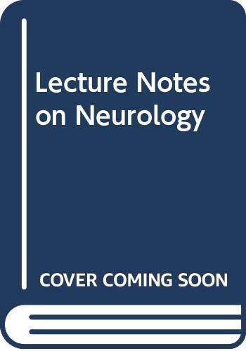 Lecture notes on neurology