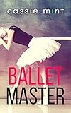 Ballet Master (Teacher's Pet Book 2)